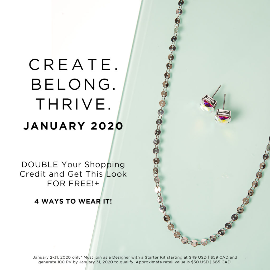Create. Belong. Thrive. January 2020 Join Incentive